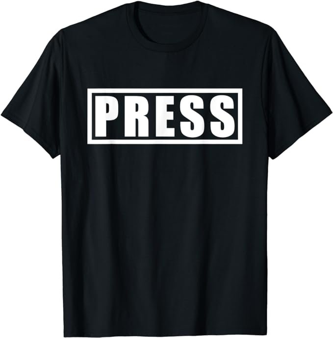 Press Reporter Shirt Front and Back Text T-Shirt